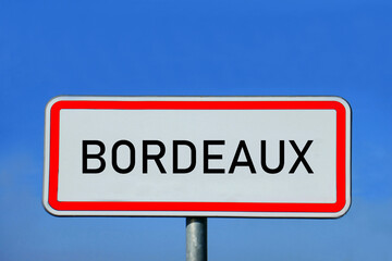 Obraz premium Ortsschild Bordeaux