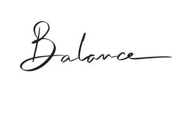 Balance text font calligraphy hand written lettering script black color object icon balance idea business stability decision scale harmony balance meditation risk lawyer balance justice zen planning 