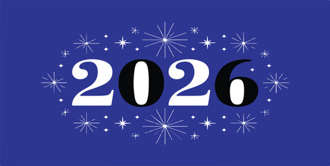 Naklejka premium The year two thousand and twenty six with star accents