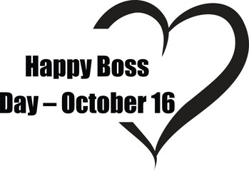 Obraz premium Happy boss day October 16 vector design