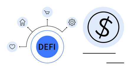 Dollar sign near DeFi icon connected to heart, home, cart, and gear symbols. Ideal for blockchain, fintech, finance, cryptocurrency, economy digital platforms simple flat metaphor