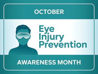 October is eye injury prevention awareness month promoting safety with protective eyewear