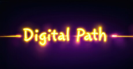 Bright yellow neon text spells Digital Path against dark purple background. Lines extend from either side. Simple, modern design.