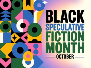 Celebrate black speculative fiction month in october with vibrant geometric art and bold typography