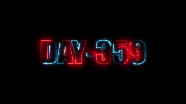 Neon text day-359 animation on black background.calender, text,number, days, date, countdown neon text concept.