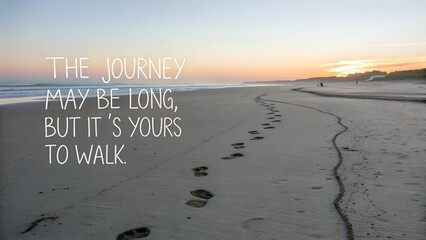 Inspirational Quote on a Serene Beach at Sunset.