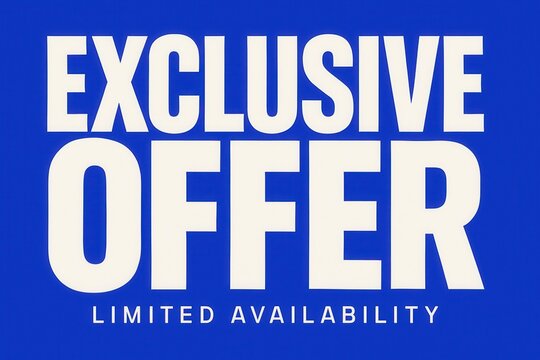 Exclusive OFFER with LIMITED AVAILABILITY promo banner, modern bold style, attention-grabbing retail offer.