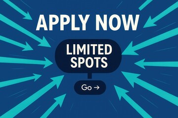 APPLY NOW with LIMITED SPOTS offer banner, dynamic style, compelling retail promo for urgent applications.