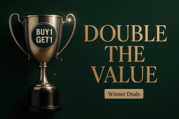 Trophy banner with BUY 1 GET 1 FREE double the value winner deals, elegant gold style, enticing retail discount promotion.