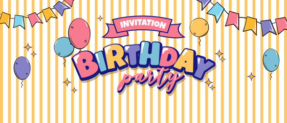 Birthday party invitation template with balloons and flags.. Colorful birthday card design for kids party.Festive birthday banner with balloons and bunting.Cartoon style 