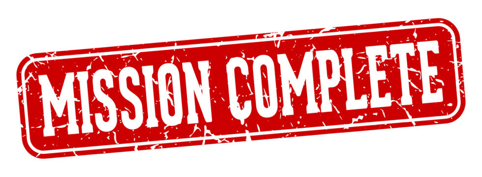 mission complete rectangular sign. mission complete stamp