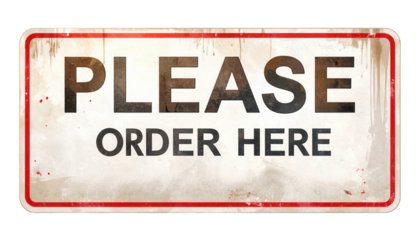 Rectangular vintage metal sign reading "PLEASE ORDER HERE" with distressed paint and red-bordered edges.