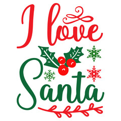 I love Santa