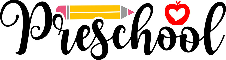 Preschool typography clip art design on plain white transparent isolated background for card, shirt, hoodie, sweatshirt, apparel, tag, mug, icon, poster or badge