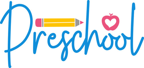 Preschool typography clip art design on plain white transparent isolated background for card, shirt, hoodie, sweatshirt, apparel, tag, mug, icon, poster or badge