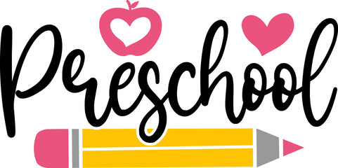 Preschool typography clip art design on plain white transparent isolated background for card, shirt, hoodie, sweatshirt, apparel, tag, mug, icon, poster or badge