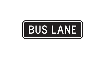 Black and white rectangular sign reading BUS LANE in simple lettering