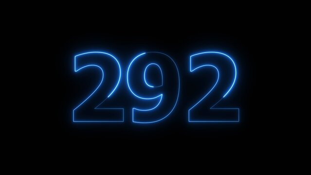 Abstract beautiful blue neon 292 number illustration background 4K. Glowing neon countdown number icon background. 