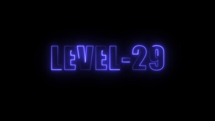 Glowing neon text L E V E L 29 on black background futuristic digital display science fiction - Powered by Adobe