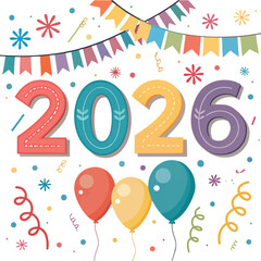 2026 Celebration with Balloons, Bunting, and Festive Decorations