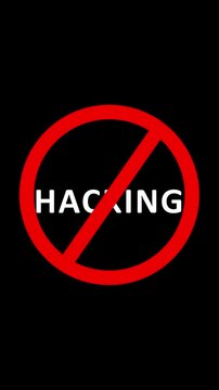 Hacking content warning text animation red sign warning concept. Hacking not Allowed text Red Sign animation on black background. 