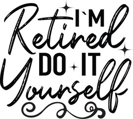 Retirement SVG Design