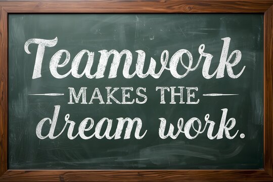 Teamwork makes the dream work on blackboard