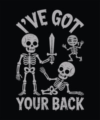 Ive Got Your Back Skeleton Pun with Sword Funny Halloween Friendship Design