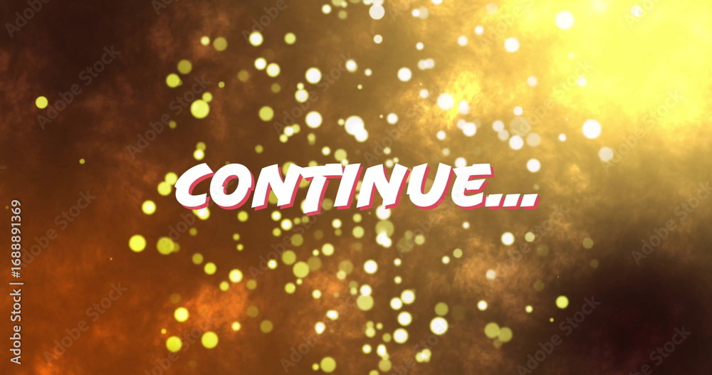 Wall mural displaying stylized continue text swirling over golden clouds in graphic background with particles