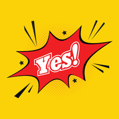Yes text effect isolated on Yellow background. Yes Lettering for banner and poster Calligraphic logo.
Yes text Colorful comic book style background. Greeting text sign. Comic logo, sign,