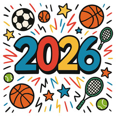 2026 Typography Illustration with Balls and Rackets in Playful Hand Drawn Doodle Style