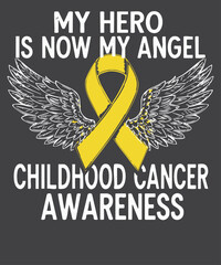 My hero is my angel Childhood cancer awareness design vector, childhood cancer, childhood cancer awareness, childhood cancer survivor, 
