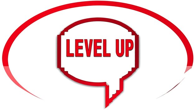 Red speech bubble with "LEVEL UP" text