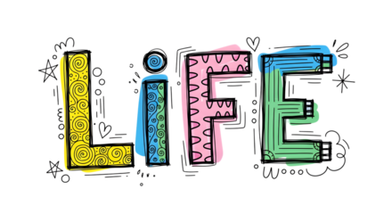 A vibrant and playful handdrawn word life isolated on transparent background, featuring colorful patterns and whimsical doodles, perfect for inspiring positivity and creative projects
