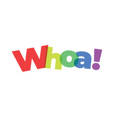 Whoa Colorful Text Graphic Design Element vibrant playful exclamation lettering typography illustration word letters colors rainbow dynamic