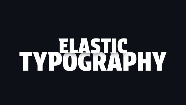 Elastic and Bounce Kinetic Typography