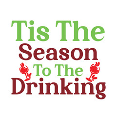 tis the season to the drinking
