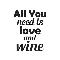 all you need is love and wine