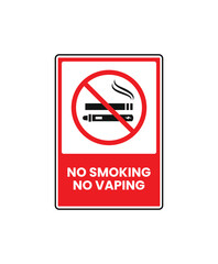 A "No Smoking No Vaping" prohibition sign. This vertical vector illustration features bold red text and a clear forbidden symbol with both a cigarette and an e-cigarette, perfect for public spaces