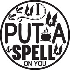 Halloween round sign, Halloween svg design Quotes cut files