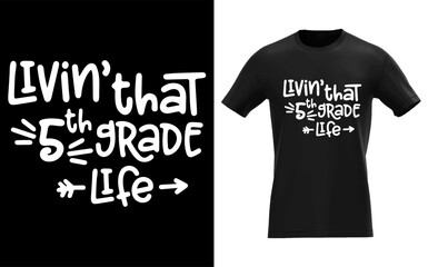 Livin' That 5th Grade Life Fifth School Back (1)