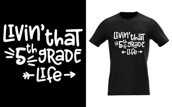 Livin' That 5th Grade Life Fifth School Back (1)