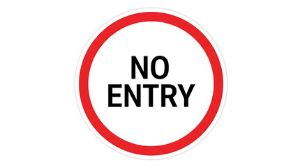 Bold red and white No Entry sign signaling restricted access and warning potential trespassers of prohibited zones