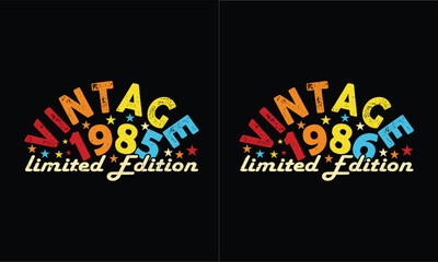 Retro Vintage 1985 and 1986 limited Edition.Vintage Bundles design.