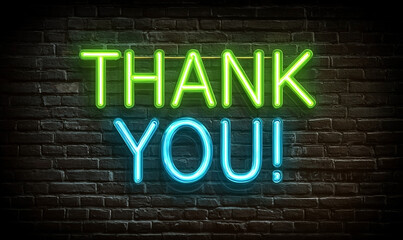 Obraz premium Luminous Green and Blue Neon Thank You Glowing on a Dark Urban Brick Wall.