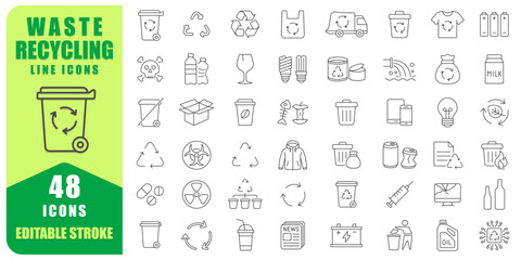 Waste Recycling Line Icon Set With 48 Editable Stroke Designs. Thin Line Collection Includes Trash, Recycling Bins, Glass, Plastic, Metal, Paper, Batteries. Vector Illustration. Isolated On white back