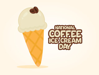 Vector graphic of National Coffee Ice Cream Day for National Coffee Ice Cream Day celebration.
