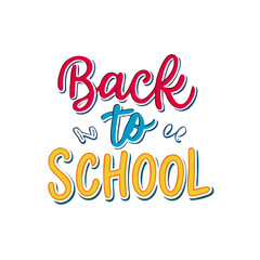 Back to School calligraphy Design, Hand drawn lettering Colorful text isolated on white background
