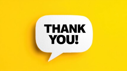 A white speech bubble with "THANK YOU!" in bold black letters on a bright yellow background