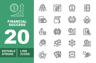 Financial Success line icon set. Editable stroke icons for Investment. Containing dollars, team, screenreverse, dollarcircle, money, coins, documentfolder, wreath, housedollar, bagcoins, wreath, more